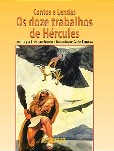 Livro Contos e lendas: os doze trabalhos de Hércules