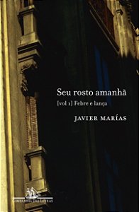 Livro Seu rosto amanhã, vol.1