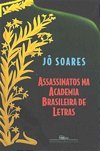 Livro Assassinatos na Academia Brasileira de Letras