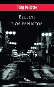Livro Bellini e os espíritos