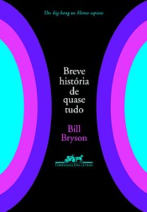 Livro Breve história de quase tudo