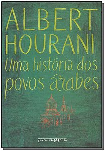 Livro Uma história dos povos árabes