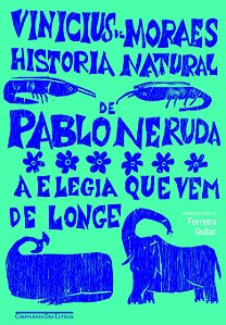 Livro História natural de Pablo Neruda