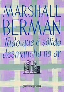 Livro Tudo que é sólido desmancha no ar
