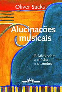 Livro Alucinações musicais