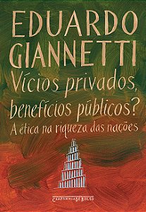 Livro Vícios privados, benefícios públicos?