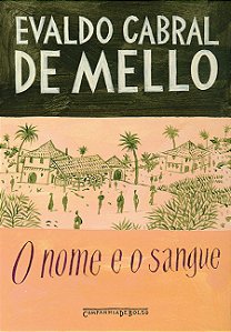 Livro O nome e o sangue