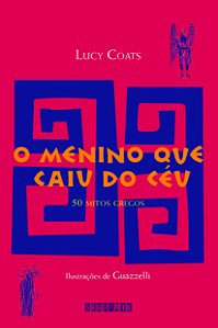 Livro O menino que caiu do céu