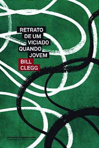 Livro Retrato de um viciado quando jovem