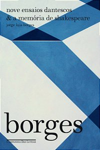Livro Nove ensaios dantescos & a memória de Shakespeare