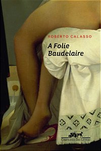 Livro A folie Baudelaire