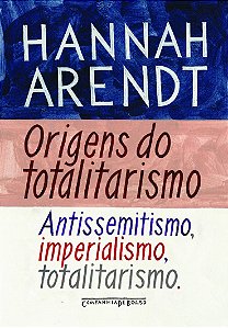 Livro Origens do totalitarismo