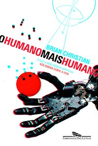 Livro O humano mais humano