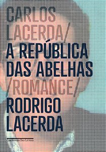 Livro A república das abelhas