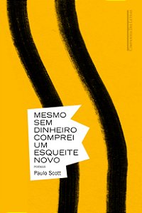 Livro Mesmo sem dinheiro comprei um esqueite novo