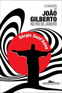 Livro O concerto de João Gilberto no Rio de Janeiro