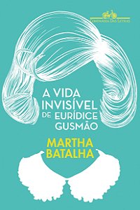 Livro A vida invisível de Eurídice Gusmão