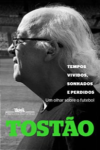 Livro Tempos vividos, sonhados e perdidos