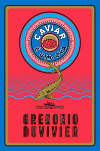Livro Caviar é uma ova