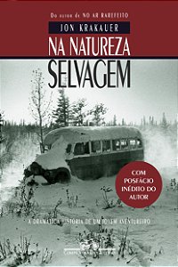 Livro Na natureza selvagem (Nova edição com posfácio inéd...