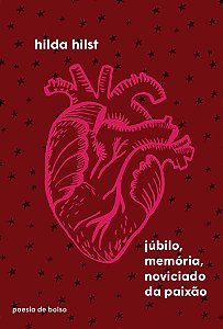 Livro Júbilo, memória, noviciado da paixão