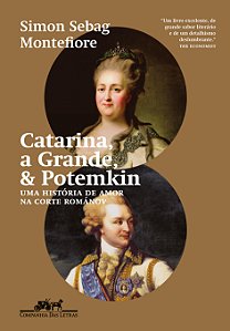 Livro Catarina, a Grande, & Potemkin: Uma história de amo...