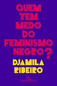 Livro Quem tem medo do feminismo negro?