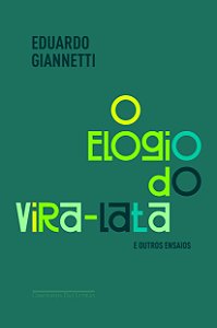 Livro O elogio do vira-lata e outros ensaios