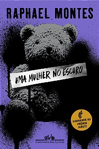 Livro Uma mulher no escuro — vencedor Jabuti 2020