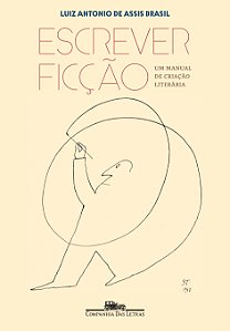 Livro Escrever ficção: Um manual de criação literária