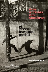 Livro Dois artistas das sombras: Ensaios sobre El Greco e...