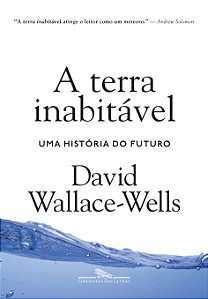 Livro A terra inabitável: Uma história do futuro