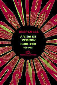 Livro A vida de Vernon Subutex - Volume 1