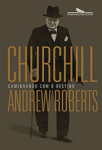 Livro Churchill: Caminhando com o destino