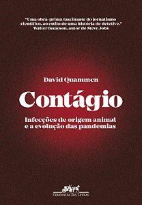 Livro Contágio: Infecções de origem animal e a evolução d...