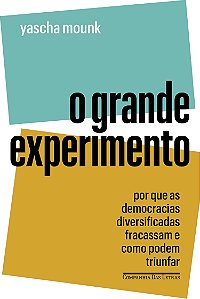 Livro O Grande Experimento - Por Que As Democracias Diver...