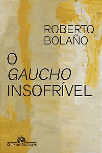 Livro O Gaucho Insofrível