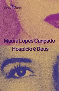 Livro Hospício É Deus