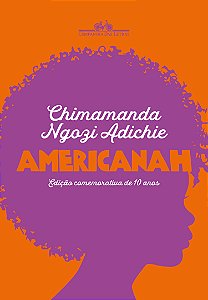 Livro Americanah - Edição Comemorativa De 10 Anos