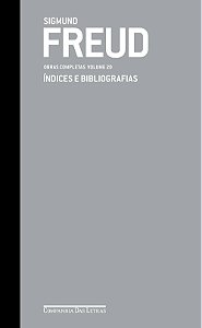 Livro Freud - Obras Completas - Volume 20 - Índices E Bib...