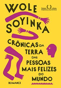 Livro Crônicas da terra das pessoas mais felizes do mundo