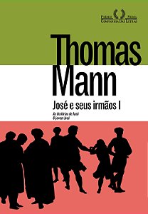 Livro José e seus irmãos i: as histórias de jacó e o jovem josé