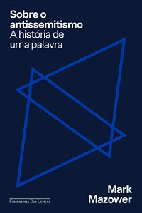Livro Sobre o antissemitismo: a história de uma palavra