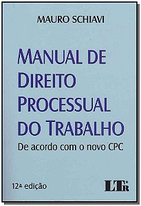 Livro Manual De Direito Processual Do Trabalho-12Ed/17