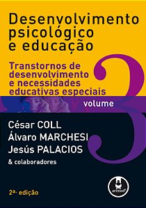 Livro Desenvolvimento Psicológico e Educação: Volume 3: T...
