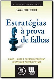 Livro Estratégias à Prova de Falha: Como Lucrar e Crescer...