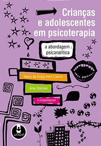 Livro Crianças e adolescentes em psicoterapia: a abordage...