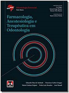 Livro Farmacologia, Anestesiologia e Terapêutica em Odont...