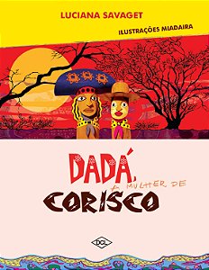 Livro Dadá, A Mulher De Corisco