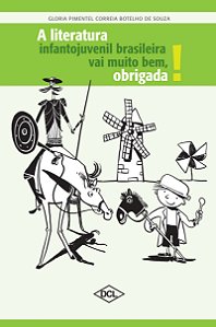 Livro A Literatura Infantojuvenil Brasileira Vai Muito Be...